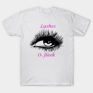 Lashes on fleek T-Shirt